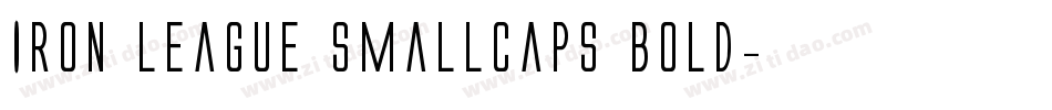 Iron League smallcaps Bold字体转换